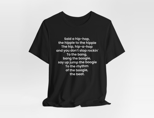 Rappers Delight Lyrics Shirt