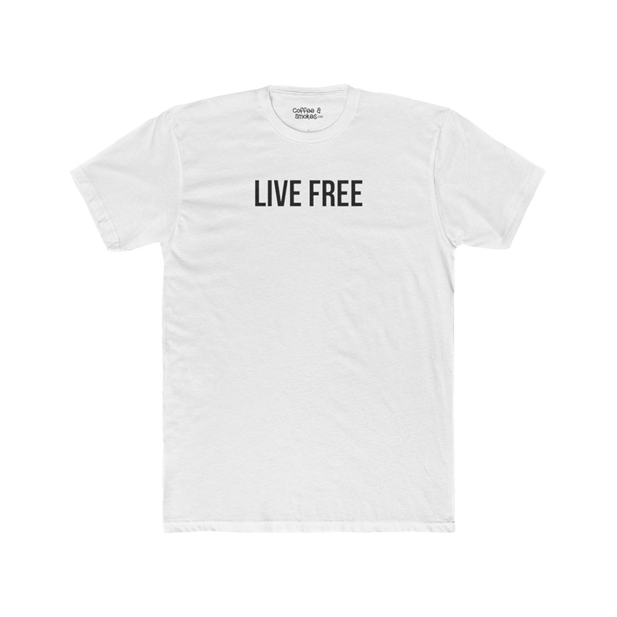 Live Free T-Shirt