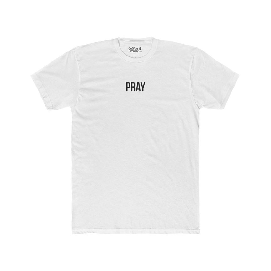 Pray T-Shirt