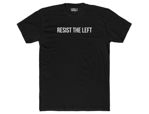 Resist the Left T-Shirt