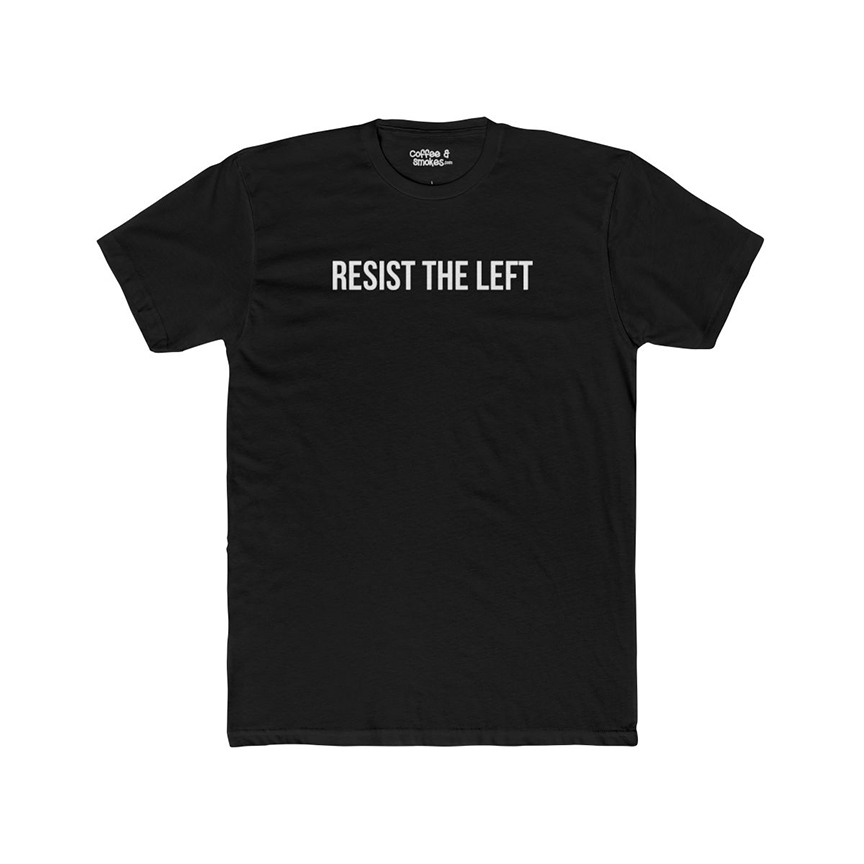 Resist the Left T-Shirt